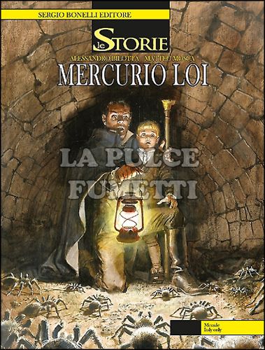 LE STORIE BONELLI #    28: MERCURIO LOI